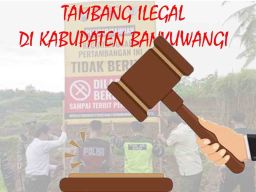 Penjara 8 Bulan Bagi Penambang Ilegal di Desa Gambiran Banyuwangi