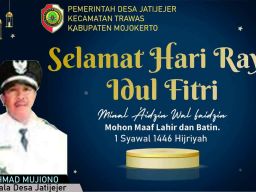 Kepala Desa Jatijejer : Selamat Beribadah Puasa Ramadhan, dan Sambut Idul Fitri 1446 H