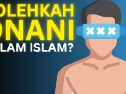 Hukum dan Syarat Onani dan Masturbasi Menurut Islam