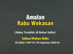 Amalan dan Doa Rabu Wekasan pada 20 Agustus 2025