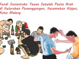 Fendi Susiantoko Tewas Setelah Pesta Arak di Kelurahan Penanggungan