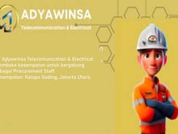 Lowongan Procurement Staff di PT Adyawinsa Telecomunication