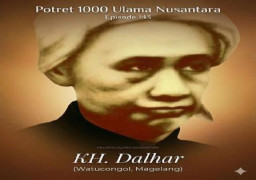 KH Nahrowi Dalhar, Ulama Pejuang dan Mahaguru dari Magelang