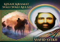 Kisah Syafaat Berkat Debu Jejak Wali Allah