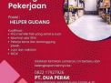 PT Dua Perak Butuh Helper Gudang
