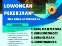 Lowongan Guru di SMAN Gema 45 Surabaya