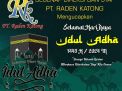 Manajemen PT Raden Katong Ucapkan Selamat Hari Raya Idul Adha 1445 Hijriyah