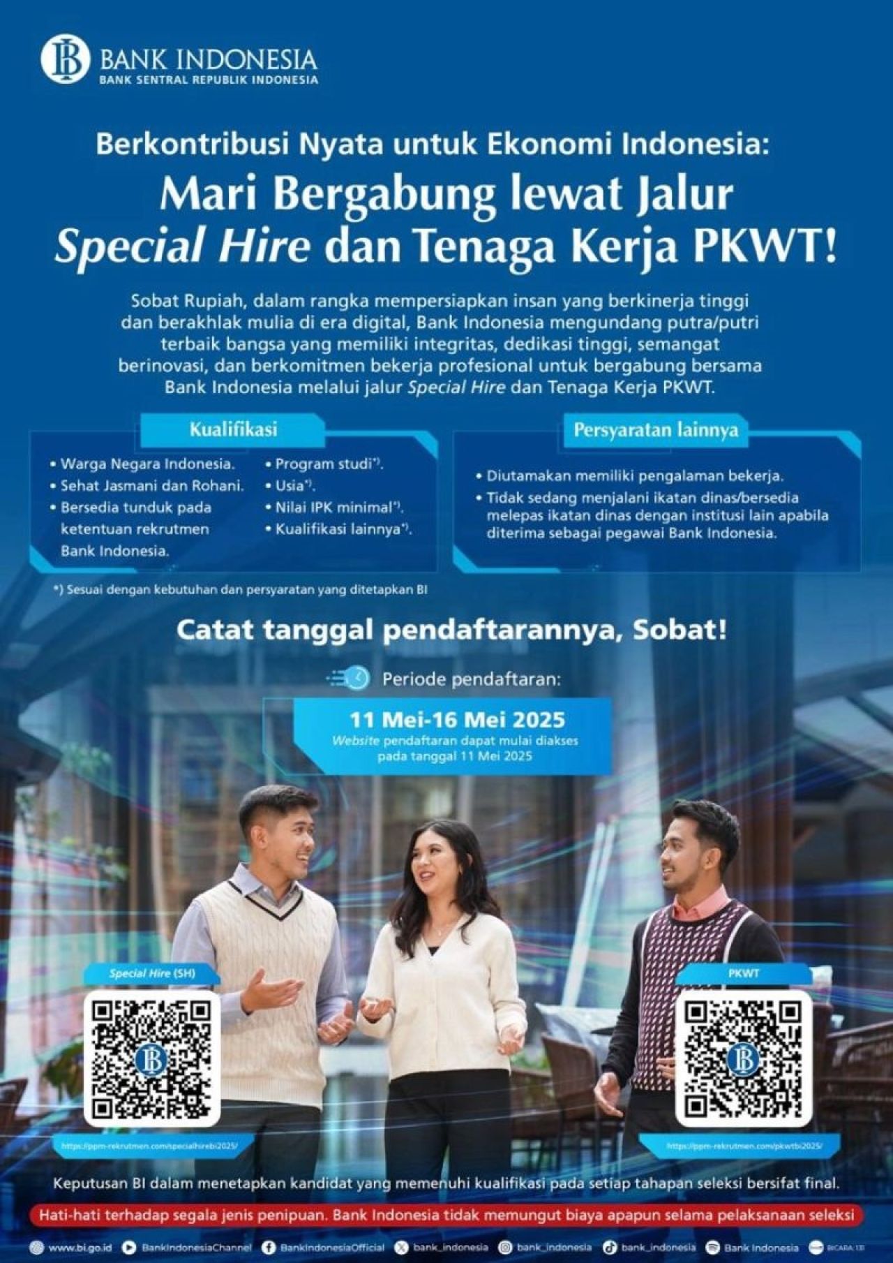 Bergabung di Bank Indonesia Melalui Special Hire dan Tenaga Kerja PKWT