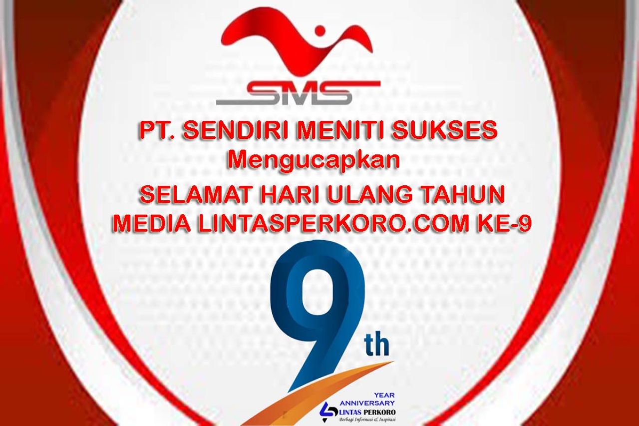 PT Sendiri Meniti Sukses Ucapkan Selamat HUT Lintasperkoro ke 9