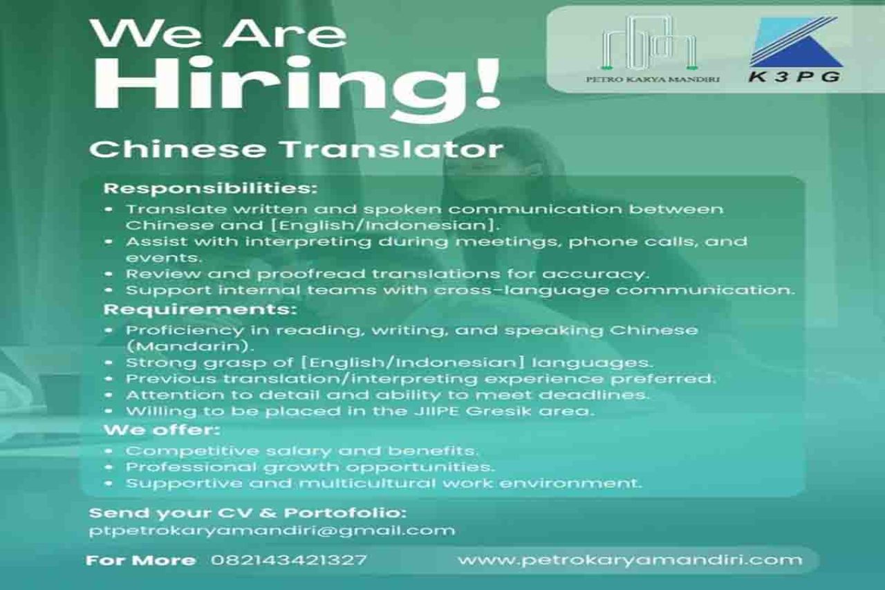 PT Petro Karya Mandiri is Hiring Chinese Translator